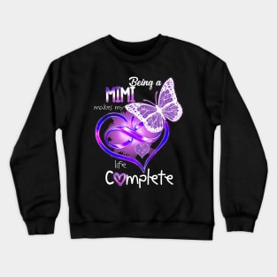 Being A Mimi Crewneck Sweatshirt